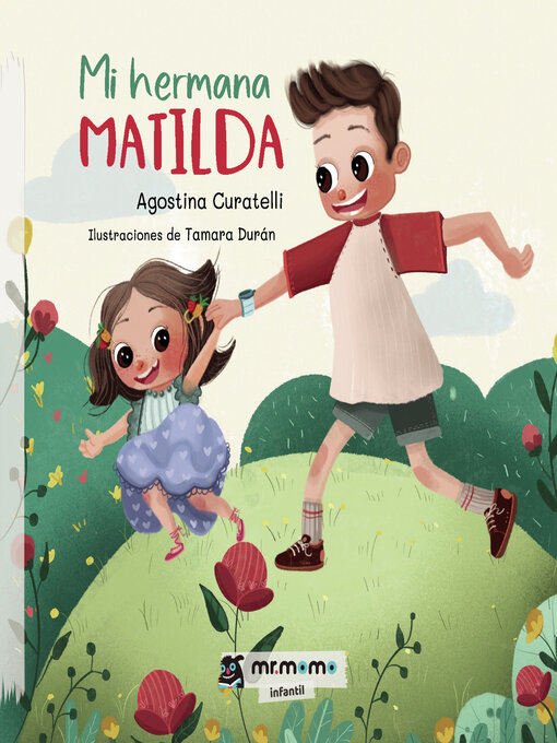 Title details for Mi hermana Matilda by Agostina Curatelli - Available